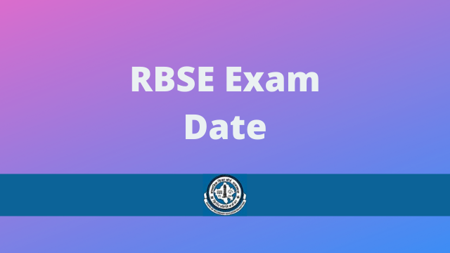 RBSE Exam Date