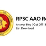 RPSC AAO Result 2022 ,Answer Key, Cut Off, Merit List Download