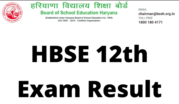 HBSE 12th Result 2022 Arts, Commerce, Science Name Wise Date
