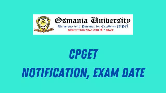 CPGET 2022 – Notification, Exam Date, Application Form