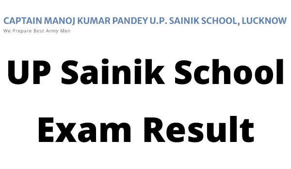 UP Sainik School Result 2022 ,Merit List Download, Selection List PDF