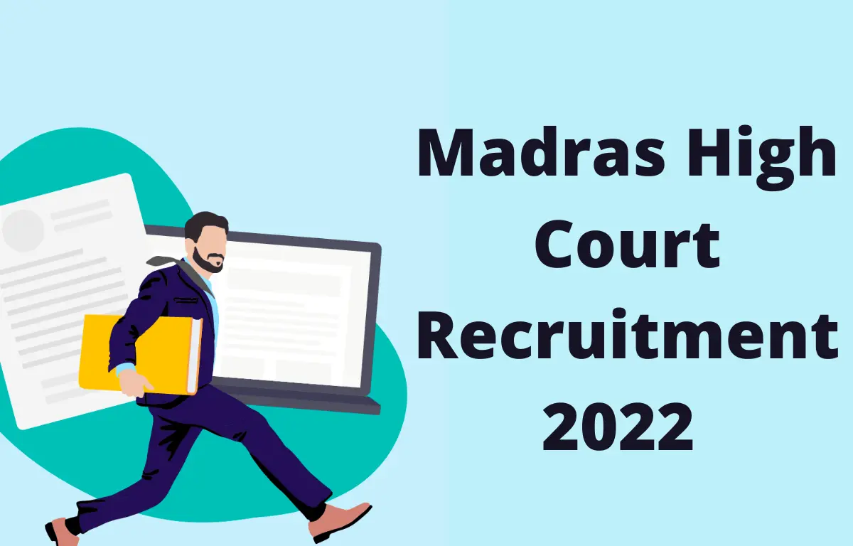 Madras High Court Recruitment 2022