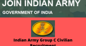 Indian Army Group C Civilian recruitment 2022 Apply Online, Last date