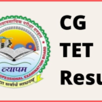 CG TET Result 2022,Cut off marks, Merit list download