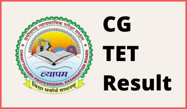 CG TET Result 2022,Cut off marks, Merit list download