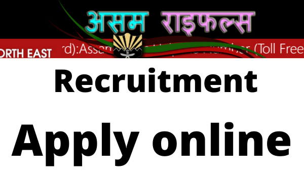 Assam Rifles Recruitment 2023 | Apply Online 104 Rifleman & Rifelwomen | असम राइफल्स भर्ती 2023