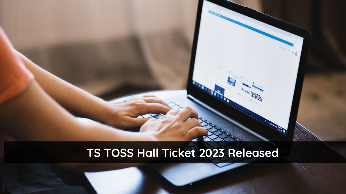 TS TOSS Hall Ticket 2023 Released