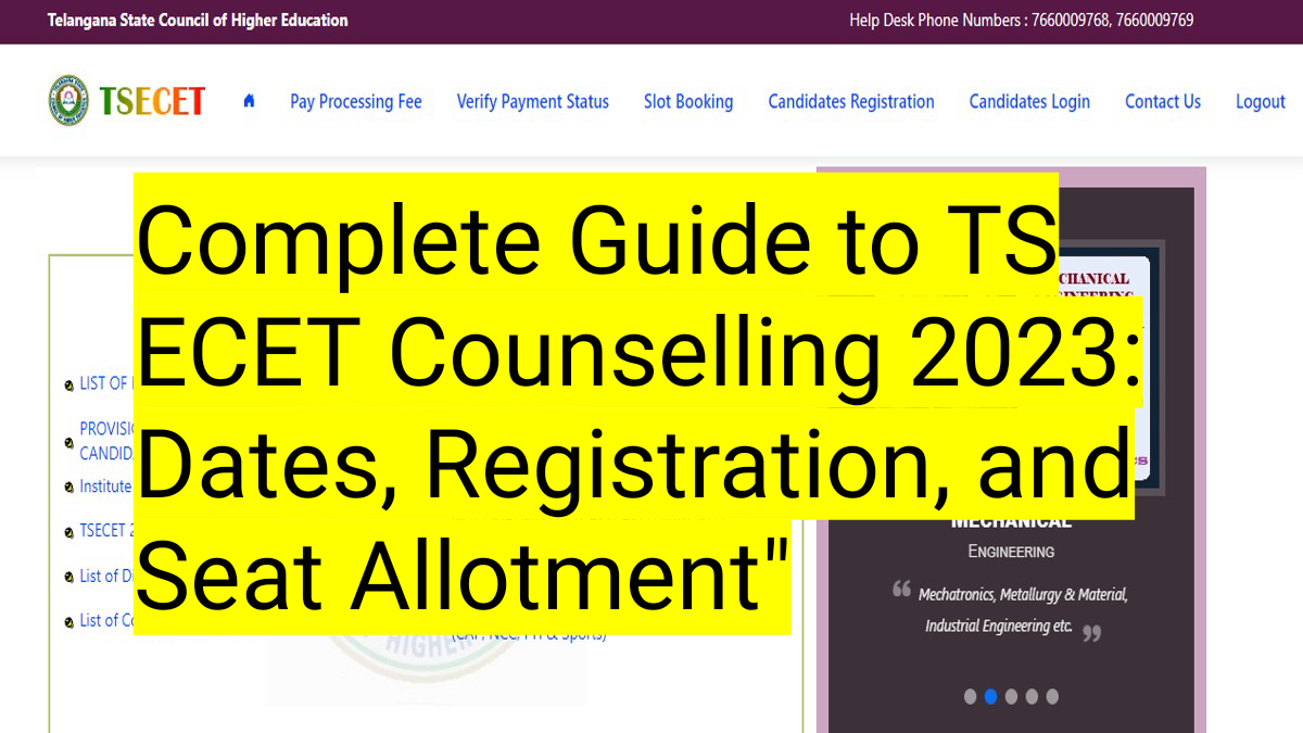 Complete Guide to TS ECET Counselling 2023: Dates, Registration, and Seat Allotment