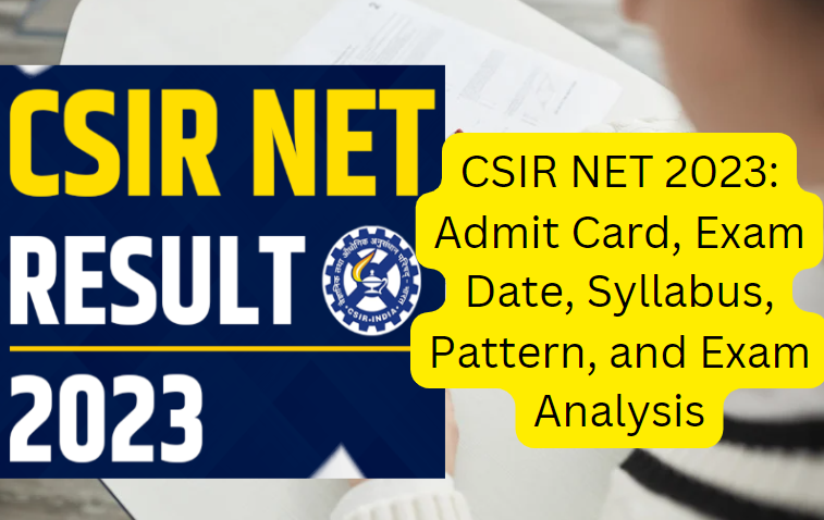 The CSIR NET 2023 examination, conducted by the National Testing Agency (NTA), has released essential details and updates. Here's a comprehensive guide to the key aspects of the CSIR UGC NET 2023 examination.