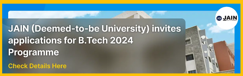 JAIN (Deemed-to-Be University) in Bangalore has commenced the application process for BTech admissions for the year 2024. Aspiring candidates meeting the eligibility criteria can apply through the official website jainuniversity.ac.in. The application process can be completed online or offline by submitting a nominal fee of Rs. 625.