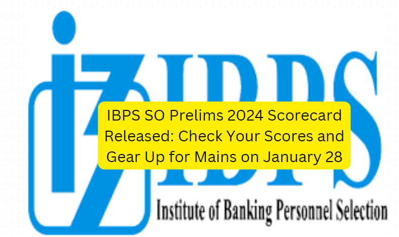 IBPS SO Prelims 2024: The Institute of Banking Personnel Selection (IBPS) has unveiled the IBPS SO Prelims 2024 scorecard, marking a crucial milestone in the Specialist Officer recruitment drive. Aspirants who participated in the preliminary examination can now access their scores through the official website, ibps.in. This article provides insights into the scorecard release, upcoming mains examination, and essential instructions for candidates.