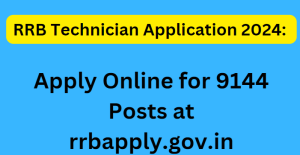 RRB Technician Application 2024: Apply Online for 9144 Posts at rrbapply.gov.in